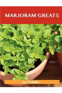 Marjoram Greats