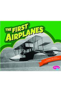 The First Airplanes