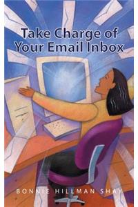 Take Charge of Your Email Inbox