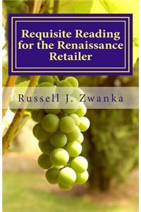 Requisite Reading for the Renaissance Retailer