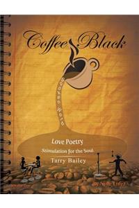Coffee Black Spoken Word