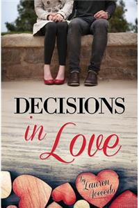 Decisions in Love