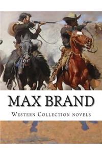 Max Brand, Western Collection novels