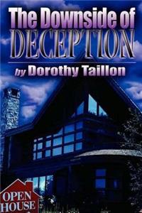 Downside of Deception