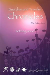 Guardian and Traveler Chronicles I