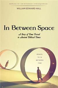In Between Space