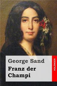 Franz der Champi