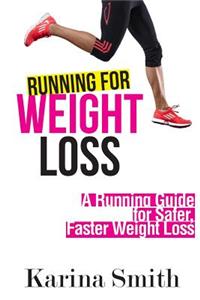 Running for Weight Loss