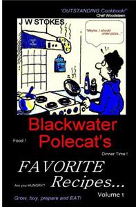 Blackwater Polecat's Favorite Recipes