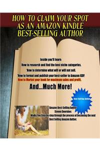How To Claim Your Spot As An Amazon Best-Selling Author