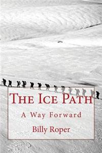 The Ice Path