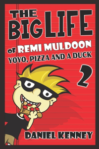 The Big Life of Remi Muldoon 2