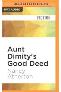 Aunt Dimity's Good Deed