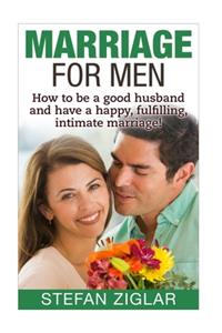 Marriage for Men