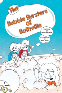 Bubble Bursters of Bathville