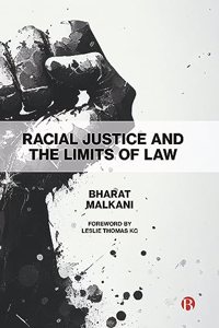 Racial Justice and the Limits of Law