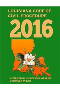 Louisiana Code of Civil Procedure 2016