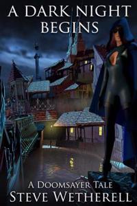A Dark Night Begins