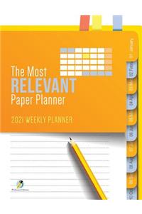 The Most Relevant Paper Planner