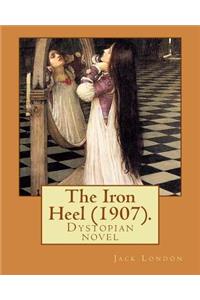 Iron Heel (1907). By