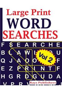 Large Print WORD SEARCHES Vol 2