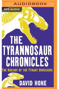 Tyrannosaur Chronicles