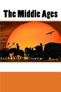 The Middle Ages (Journal / Notebook)