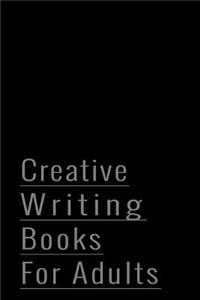 Creative Writing Books For Adults