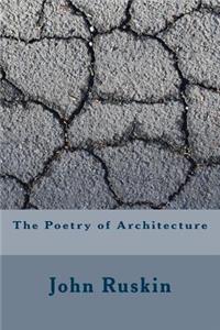 The Poetry of Architecture