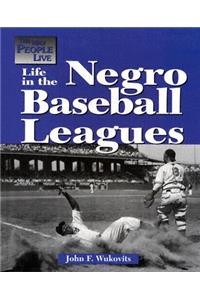 Life in the Negro League