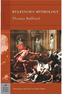 Bulfinch's Mythology (Barnes & Noble Classics Series)