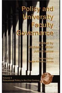 Policy and University Faculty Governance (Hc)