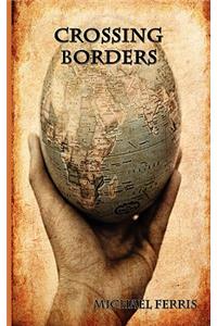 Crossing Borders