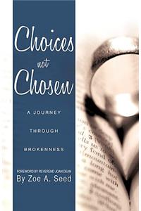 Choices Not Chosen