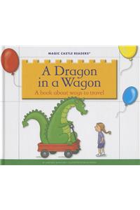 A Dragon in a Wagon