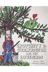 Crotchety D. Curmudgeon and the Lovebirds