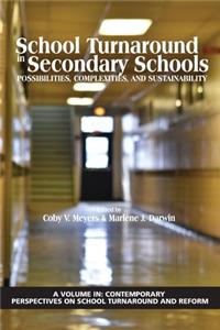 School Turnaround in Secondary Schools