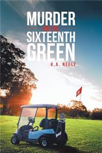Murder On The 16th Green