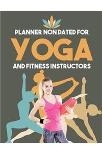 Planner Non Dated for Yoga and Fitness Instructors
