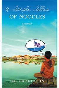 Simple Seller of Noodles