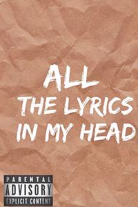 All The Lyrics In My Head