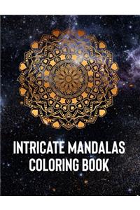 Intricate Mandalas: An Adult Coloring Book with 50 Detailed Mandalas for Relaxation and Stress Relief