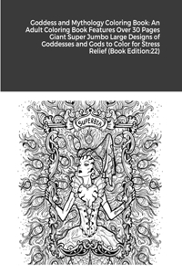 Goddess and Mythology Coloring Book