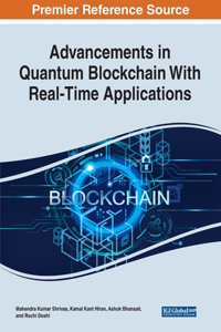 Advancements in Quantum Blockchain With Real-Time Applications