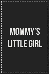 Mommy's Little Girl