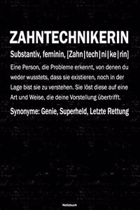 Zahntechnikerin Notizbuch