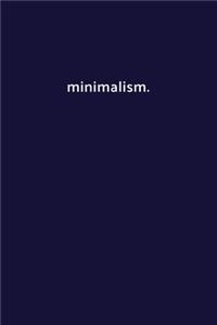 minimalism.