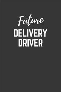 Future Delivery Driver Notebook