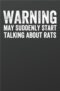 Warning May Suddenly Start Talking About Rats