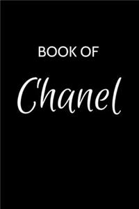 Book of Chanel: A Gratitude Journal Notebook for Women or Girls with the name Chanel - Beautiful Elegant Bold & Personalized - An Appreciation Gift - 120 Cream Line